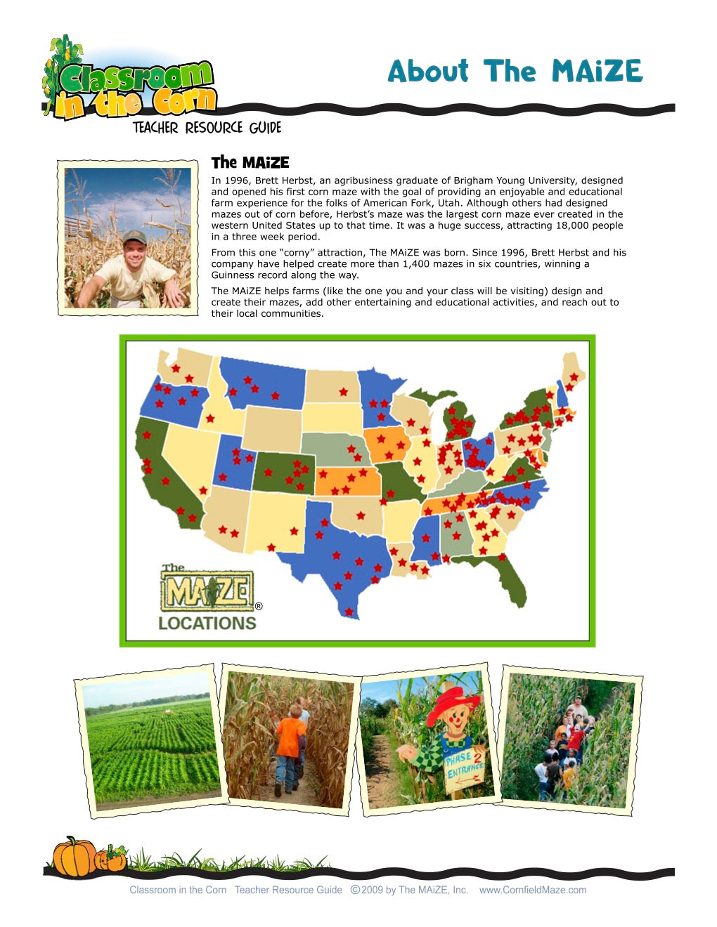 Classroom In The Corn Introduction - Teachers Resource Guide