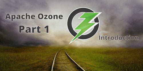 Hadoop Ozone part 1: an introduction of the new filesystem Hadoop Ozone part 1: an introduction of the new filesystem