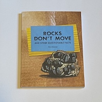 Shari Kasman: Rocks Don’t Move and Other Questionable Facts