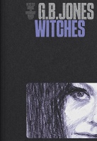G.B. Jones: G. B. Jones Witches