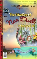 The Adventures of Nar Duell in Second Life: Pill Flower World