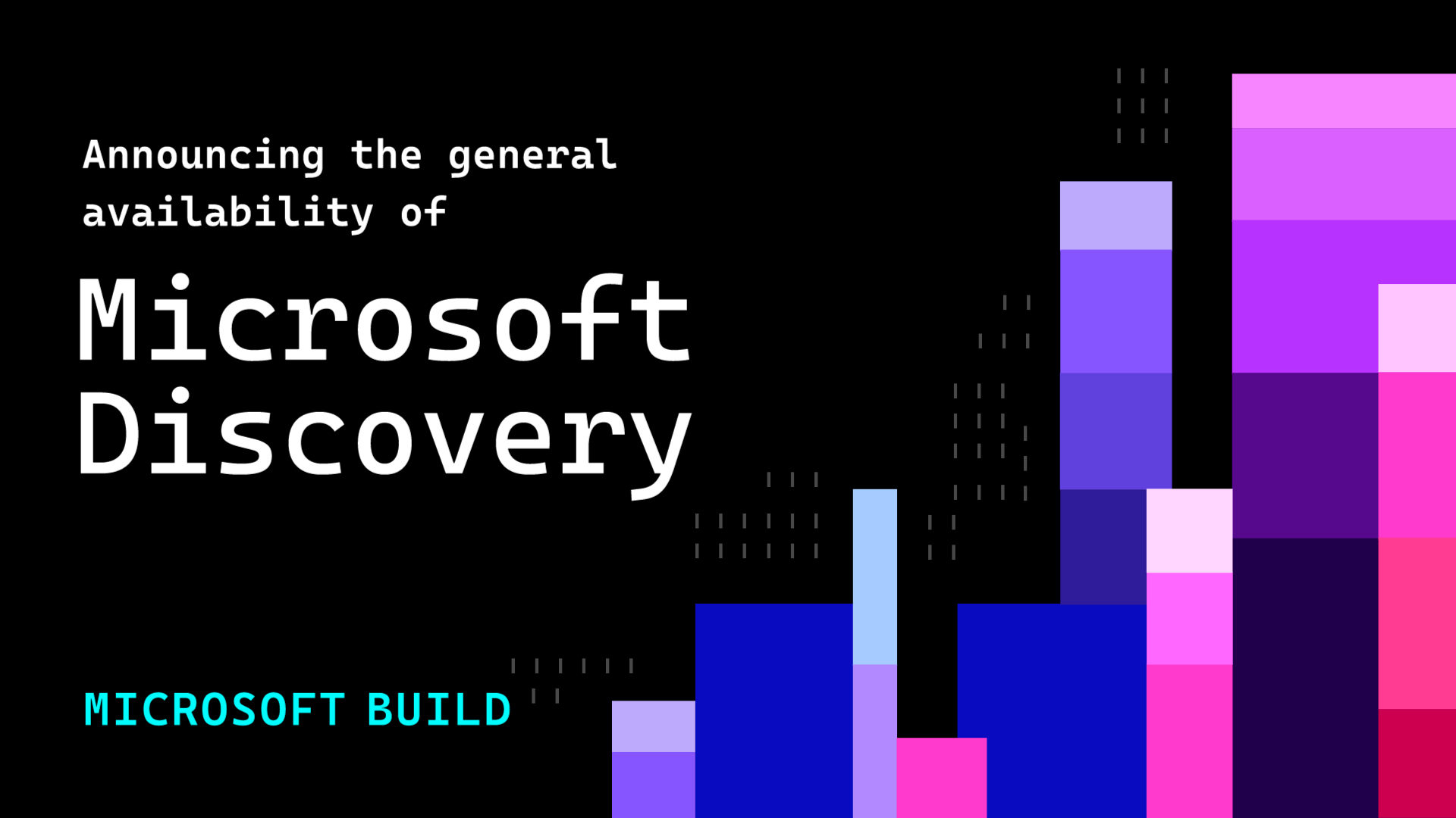 Graphic announcing “Microsoft Discovery” general availability, featuring colorful vertical bar visuals on a dark background with Microsoft Build branding