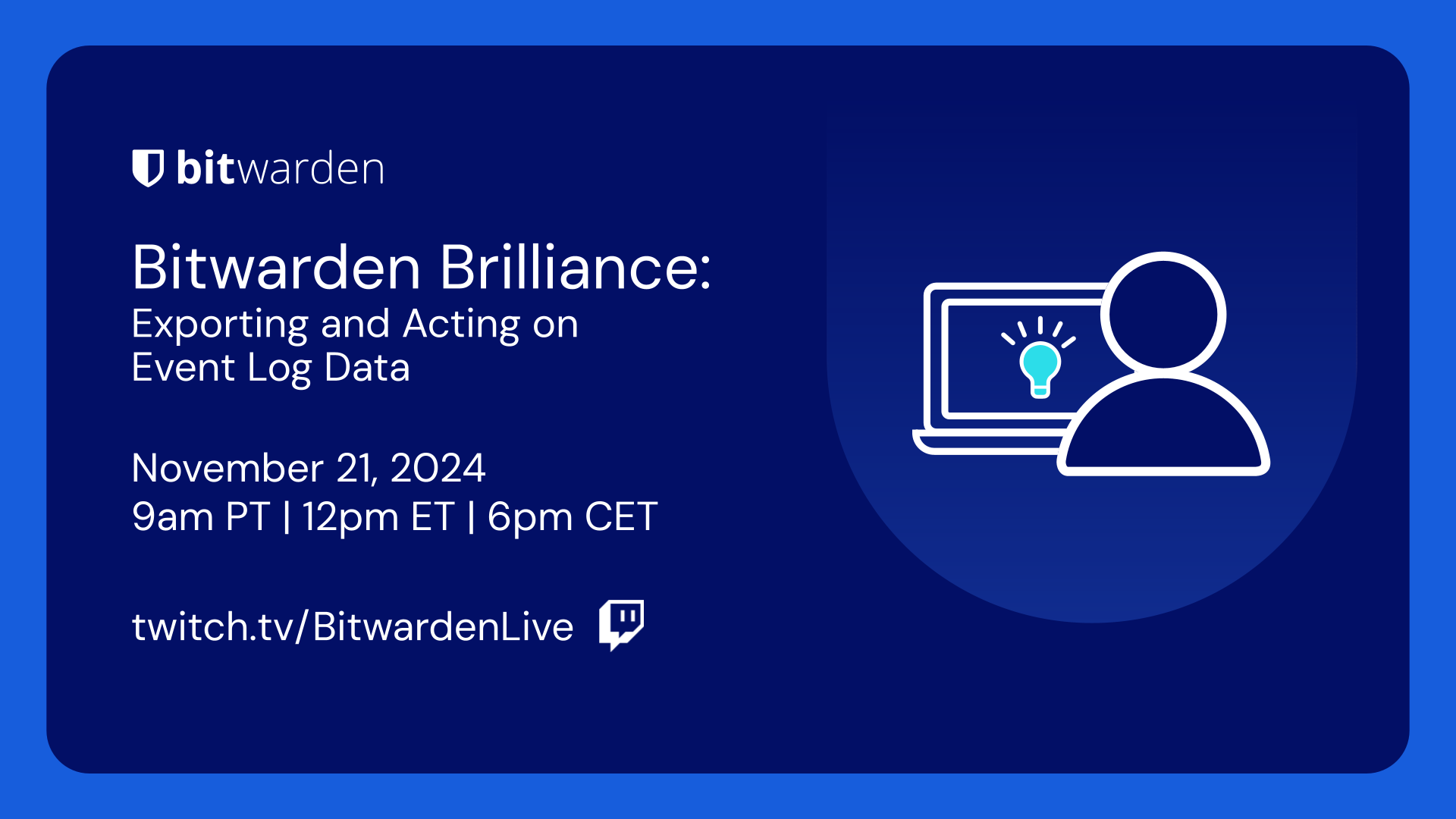 Bitwarden Brilliance November 21