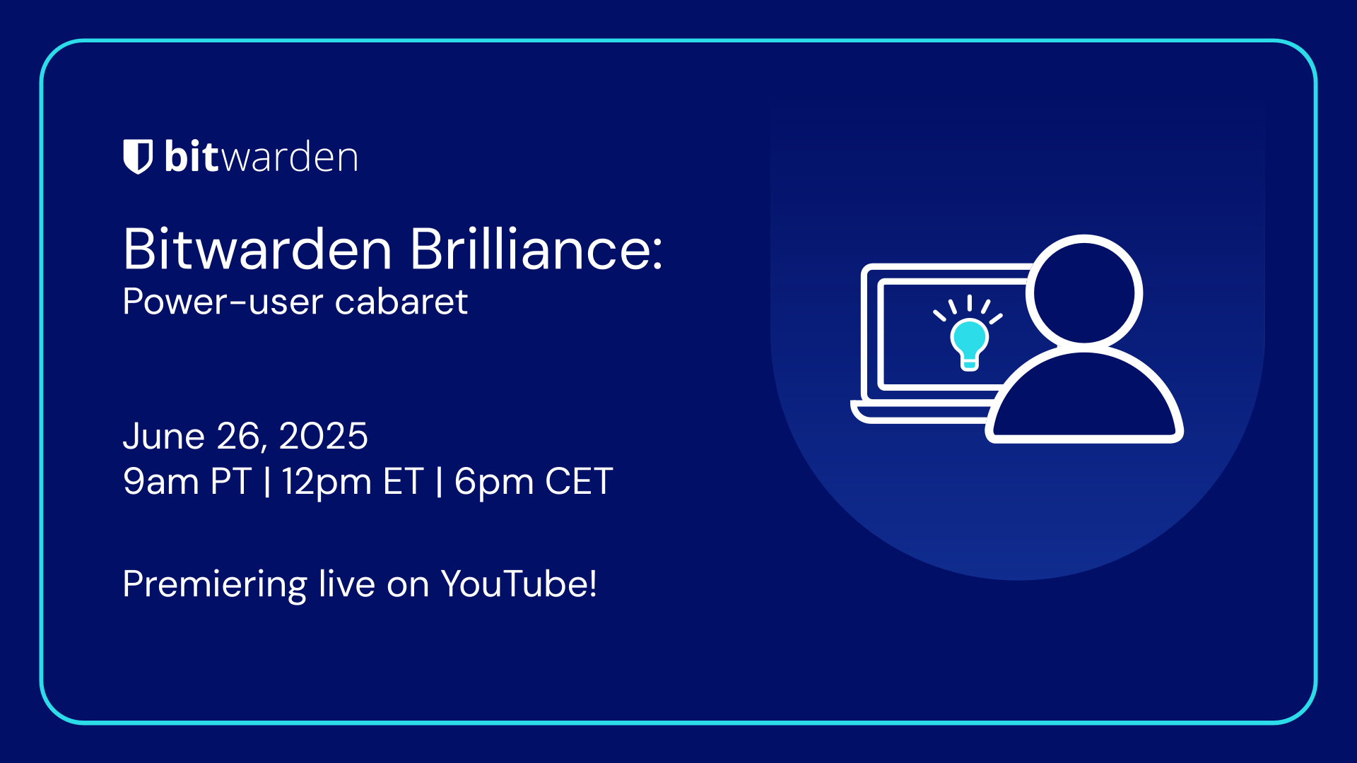 bitwarden brilliance june 26