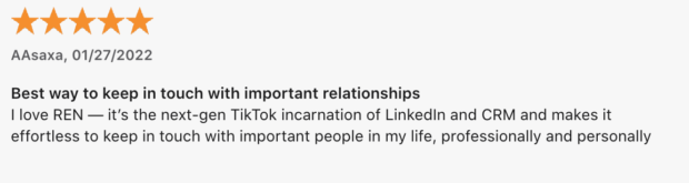 REN review keep in touch with important relationships
