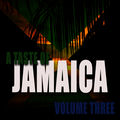 A Taste Of Jamaica Vol 3