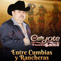 Entre Cumbias y Rancheras