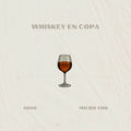 WHISKEY EN COPA