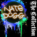 Nate Dogg: The Collection