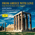 From Greece with Love. Songs from the Home of the Olympics