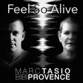 Feel so alive
