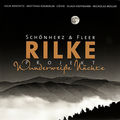 Rilke Projekt - Wunderwei&szlig;e N&auml;chte