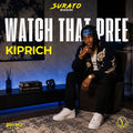 Watch That Pree
