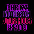 Future House EP 2019
