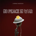 No Peace In War