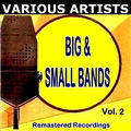 Big & Small Bands Vol. 2