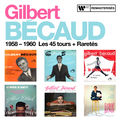 1958 - 1960 : Les 45 tours + Raret&eacute;s