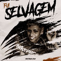 Fui Selvagem