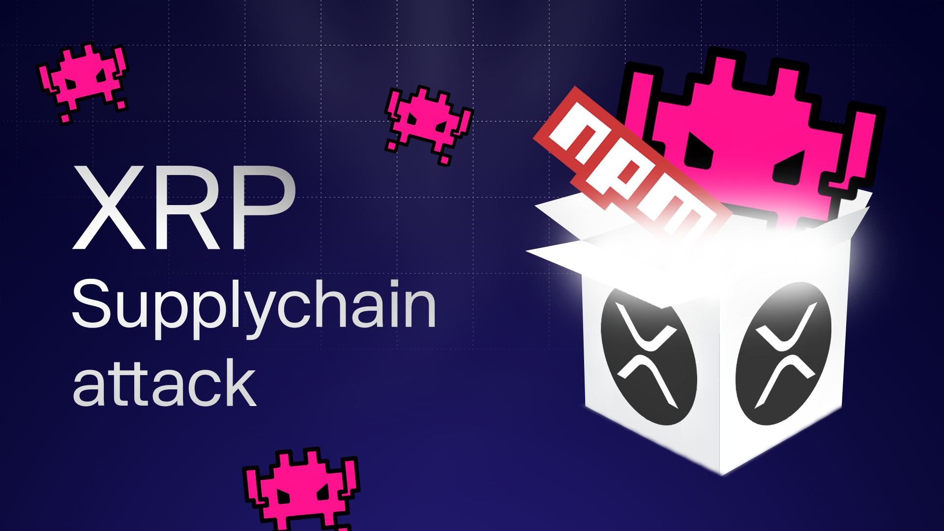 XRP supply chain attack: Official NPM package infected with crypto stealing backdoor