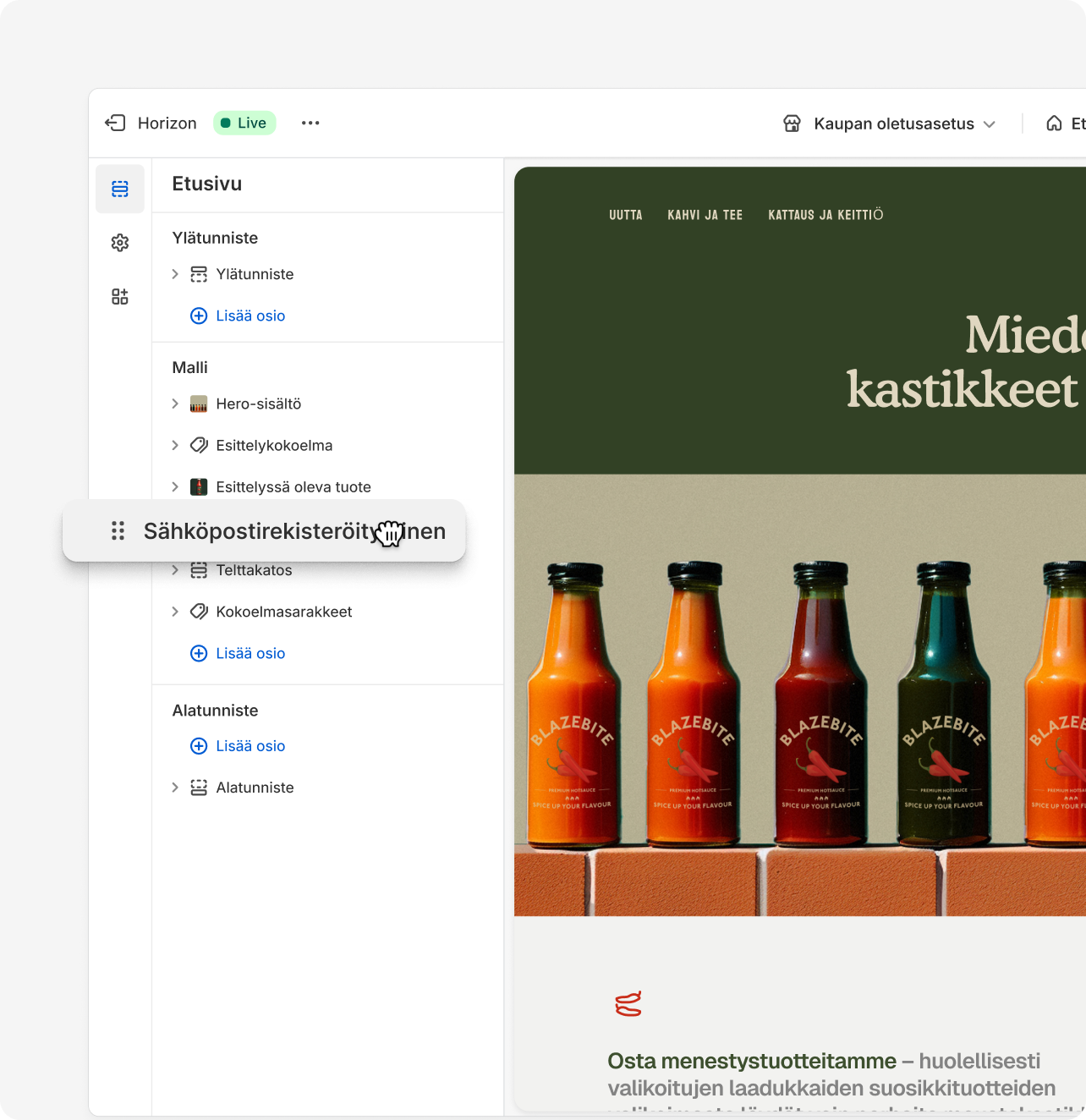 Shopifyn vedä-ja-pudota-ominaisuuksia käytetään verkkokaupan pohjan uudelleen järjestämiseen
