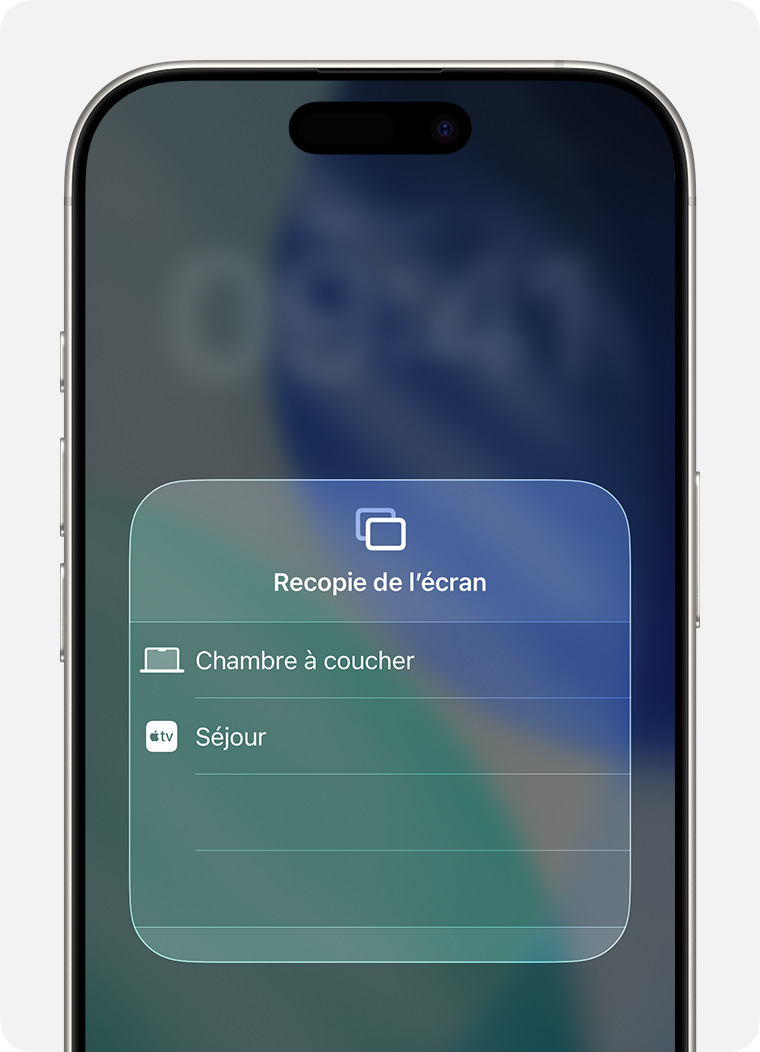 Les appareils disponibles peuvent être sélectionnés sous Recopie de l’écran.