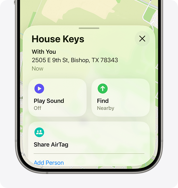 In the Find My app on iPhone, find an AirTag attached to your house keys or other personal item.