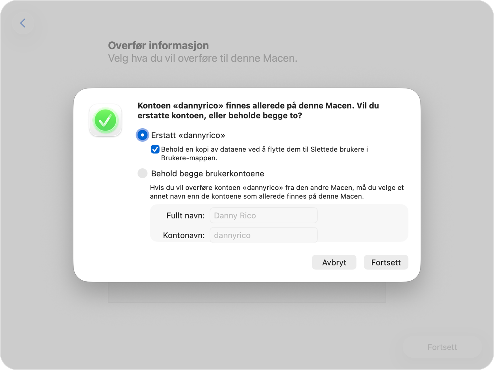 Overføringsassistenten viser alternativene for å erstatte eller beholde en eksisterende konto.