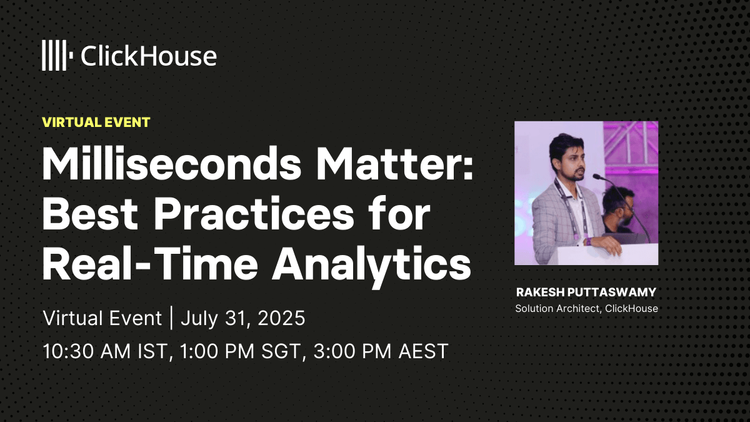 Milliseconds Matter: Best Practices for Real-Time Analytics
