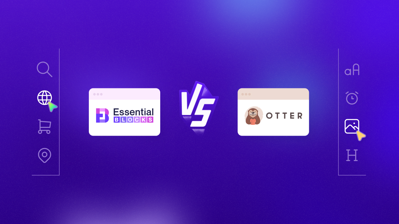 Otter vs Essential Blocks: Choose the Best Gutenberg Library for Your Website 8 Otter vs Essential Blocks: Choose Best Gutenberg Library for Your Website