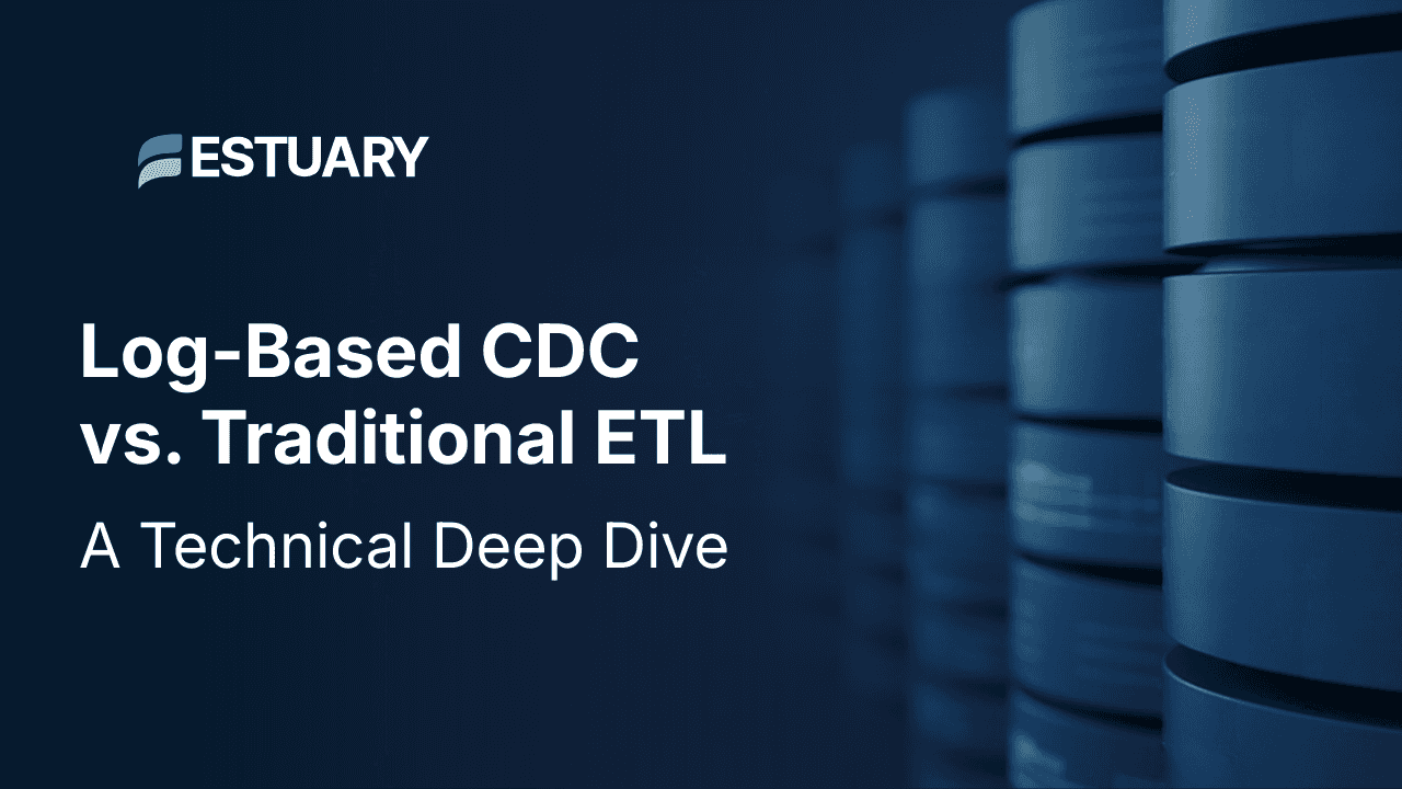 Log-based CDC vs traditional ETL — a deep dive into data pipeline design.