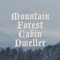 Mountain Forest Cabin Dweller image