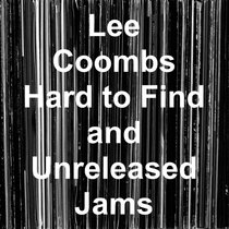 Hard to Find and Unreleased Jams cover art