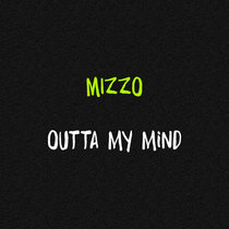 Outta My Mind cover art