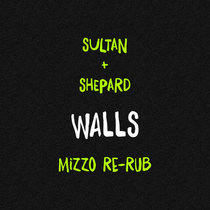 Walls (Mizzo Re-Rub) cover art