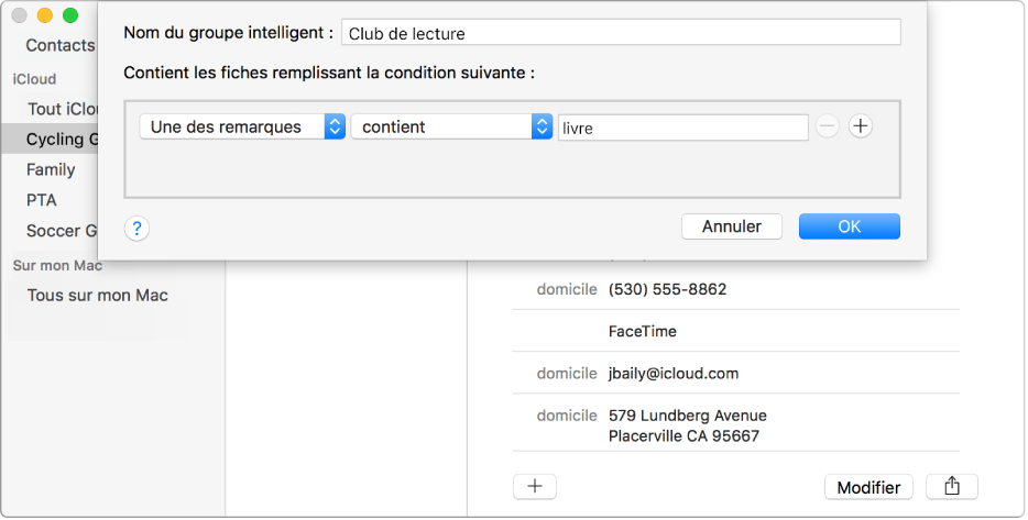 Fenêtre d’ajout d’un groupe intelligent, avec un groupe appelé « Club de lecture » comprenant les contacts dont le champ Remarque contient le mot « livre ».