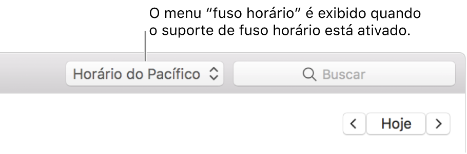 O menu de fuso horário é exibido à esquerda do campo de busca ao ativar o suporte de fuso horário