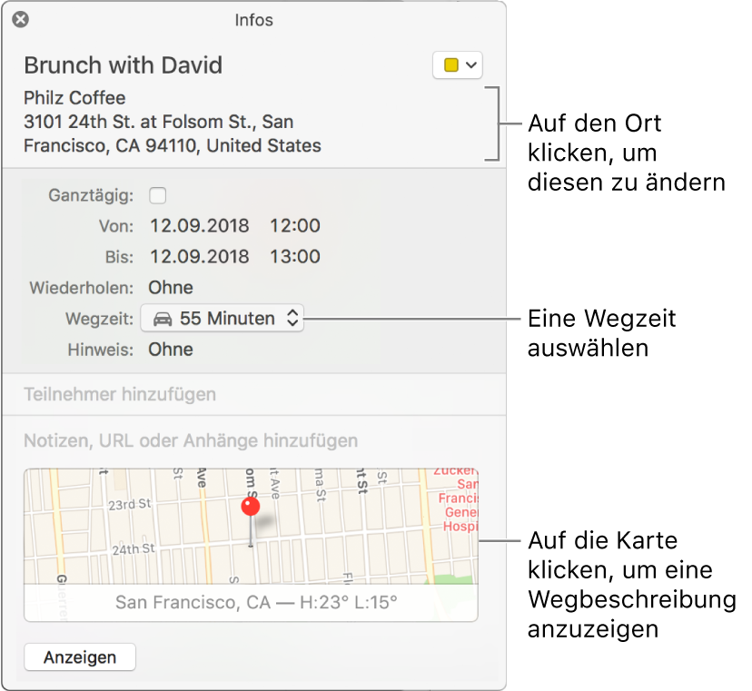 Infofenster für ein Ereignis mit dem Zeiger über dem Einblendmenü „Wegzeit“ Wähle eine Wegzeit aus dem Einblendmenü aus. Klicke auf den Ort, um diesen zu ändern. Klicke auf die Karte, um eine Wegbeschreibung zu erhalten.