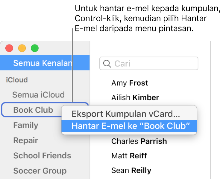 Bar sisi Kenalan menunjukkan menu timbul dengan perintah untuk menghantar e-mel kepada kumpulan dipilih.
