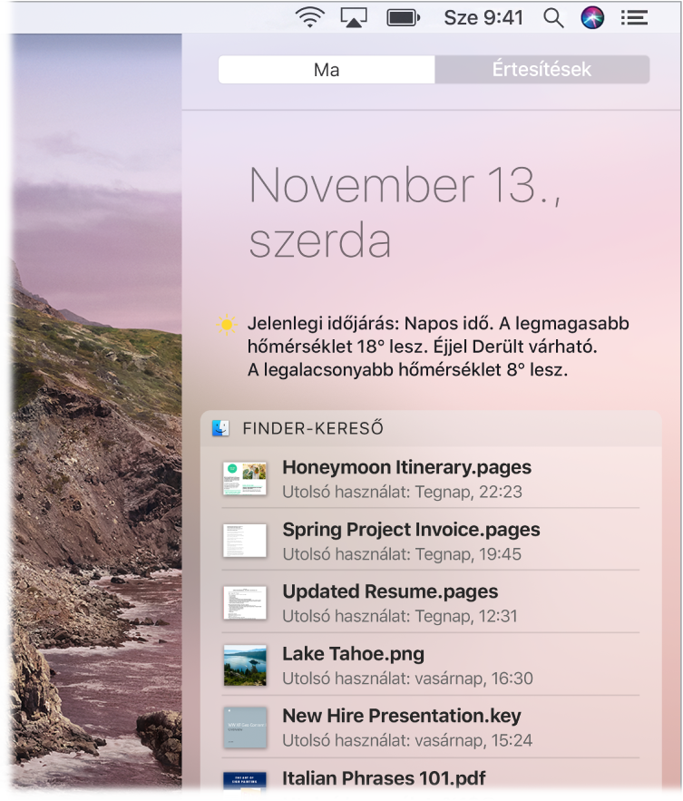 Az íróasztal képernyőjének egy része az Értesítési központtal, amelyen a Ma lap van kiválasztva.