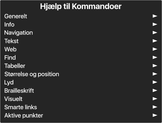 Menuen Hjælp til kommandoer er et vindue, der viser kommandokategorier med Generelt øverst og Aktive punkter til sidst. Til højre for hvert emne på listen er en pil, der åbner emnets undermenu.