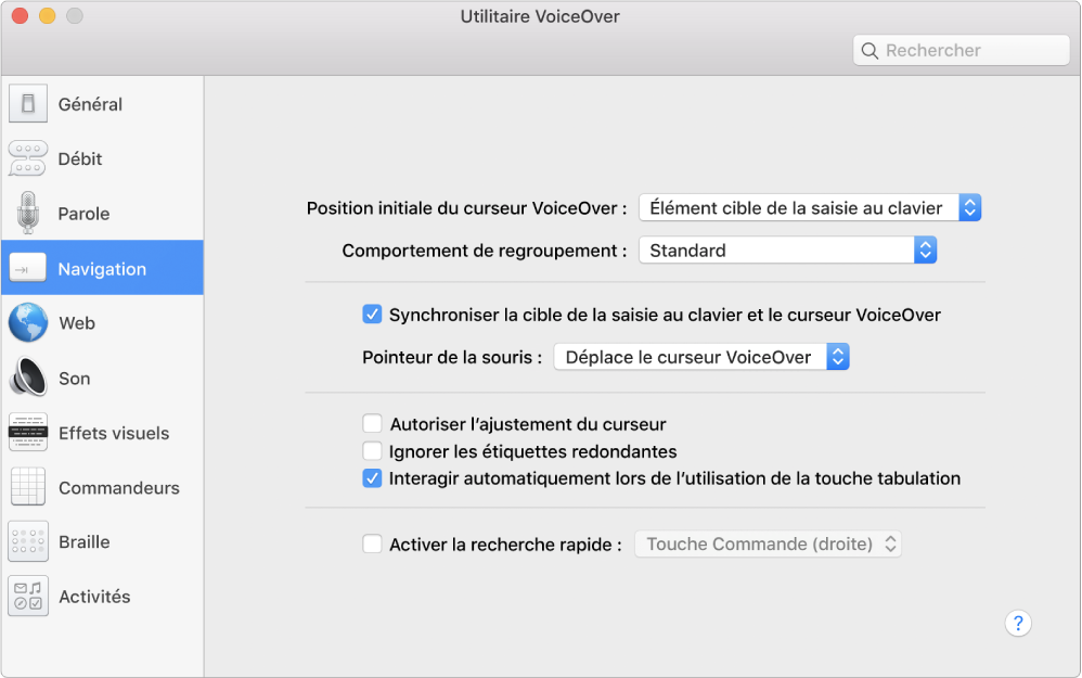 Fenêtre Utilitaire VoiceOver. La catégorie Navigation est sélectionnée dans la barre latérale située à gauche et les options correspondantes apparaissent sur le côté droit. Un bouton Aide apparaît dans le coin inférieur droit de la fenêtre pour afficher l’aide en ligne VoiceOver concernant les options.