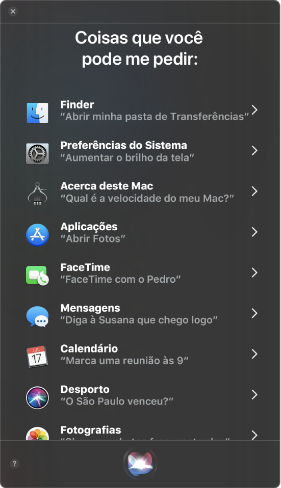Uma janela de Siri com o título “Some things you can ask me” e exemplos de consultas a Siri como, por exemplo, “Did the Giants win?”.