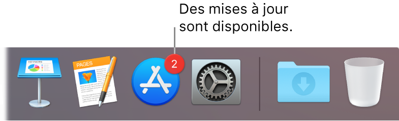 Section du Dock affichant l’icône de l’App Store avec une pastille, ce qui indique que des mises à jour sont disponibles.