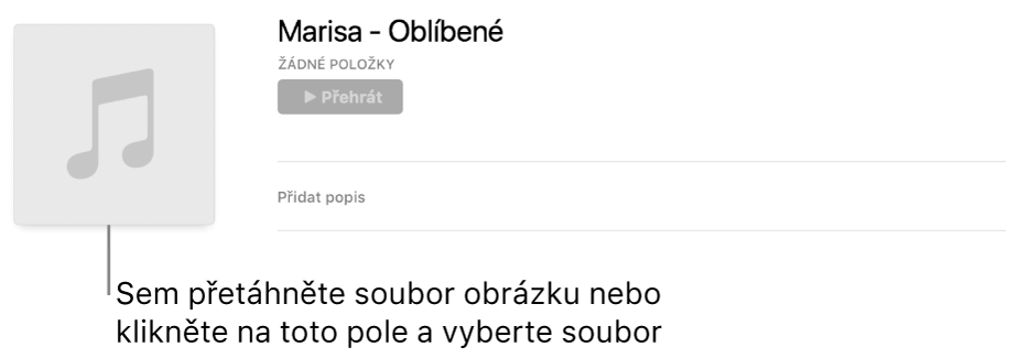 Playlist s přizpůsobenou grafikou, kterou můžete kdykoli změnit