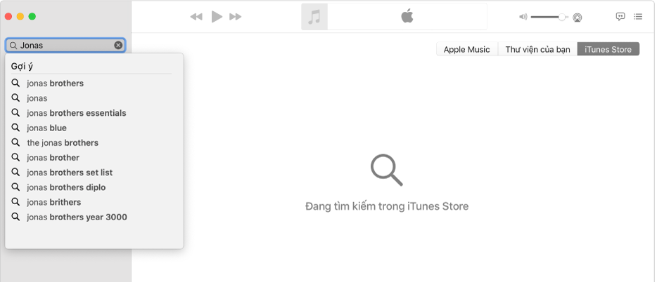 Cửa sổ Nhạc đang hiển thị iTunes Store được chọn ở góc trên cùng bên phải và “Jonas” được nhập vào trường tìm kiếm ở góc trên cùng bên trái. Các kết quả được gợi ý của iTunes Store cho “Jonas” được hiển thị trong danh sách bên dưới trường tìm kiếm.
