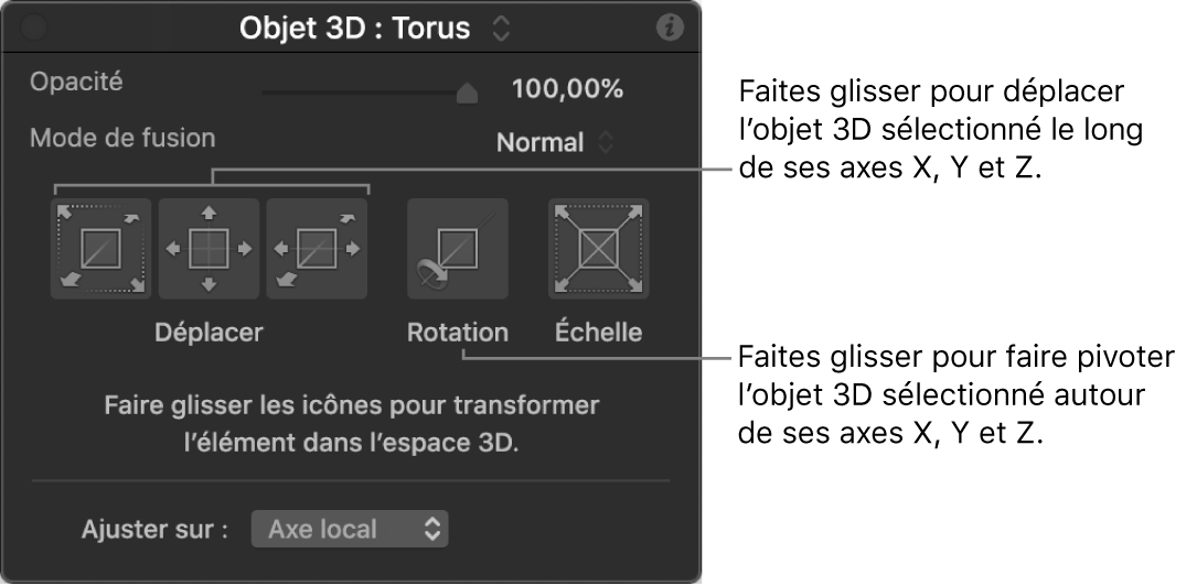 Palette affichant la section Objet 3D avec l’outil d’ajustement 3D sélectionné