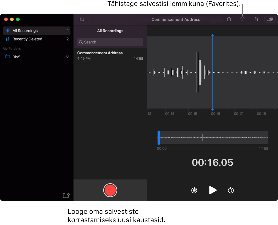 Rakenduse Voice Memos aknas näidatakse kuidas luua uusi kaustasid ning tähistada salvestist lemmikuna.