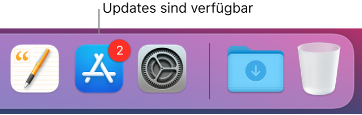 Ein Abschnitt im Dock mit dem App Store-Symbol, das mit einem Kennzeichen versehen ist, das anzeigt, dass Updates verfügbar sind