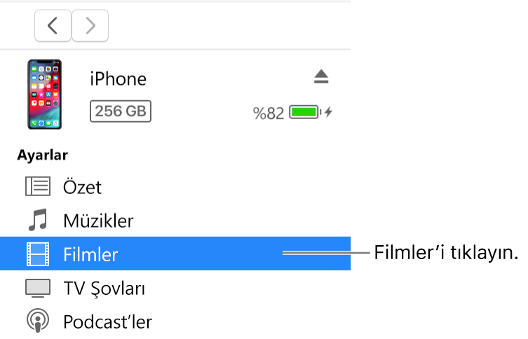 Soldaki kenar çubuğunda Filmler’in seçili olduğu Aygıt penceresi.