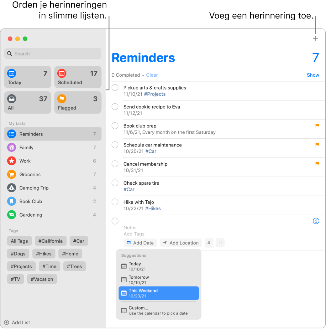 Een Herinneringen-venster met slimme lijsten aan de linkerkant en daaronder andere herinneringen en lijsten. De aanwijzer bevindt zich in een herinnering en het Suggesties-menu is geopend met suggesties voor 'Vandaag', 'Morgen', 'Dit weekend' en 'Aangepast'.